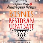 Buku Customer Value dan Strategi Kepuasan Pelanggan Bisnis Restoran Cepat Saji