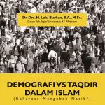 Buku Demografi Vs Taqdir dalam Islam (Rekayasa Mengubah Nasib?)