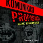 Buku Komunikasi Propaganda Suatu Pengantar