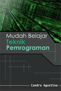 Buku Mudah Belajar Teknik Pemrograman - Deepublish