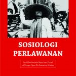 Buku Sosiologi Perlawanan Studi Perlawanan Repertoar Petani