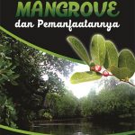 Buku Hutan Mangrove Dan Pemanfaatannya