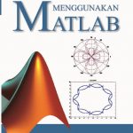 Buku Komputasi Proses Teknik Kimia Menggunakan MATLAB