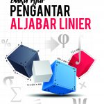 Buku Ajar Pengantar Aljabar Linear