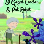 Buku Si Gagak Cerdas & Pak Robet