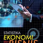 Buku Statistika Ekonomi dan Bisnis