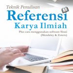 Buku Teknik Penulisan Referensi Karya Ilmiah