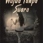 Buku Novel Wujud Tanpa Suara