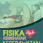 Buku Fisika Kesehatan dalam Keperawatan