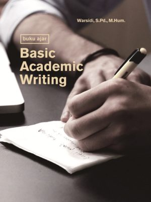 Buku Ajar Basic Academic Writing