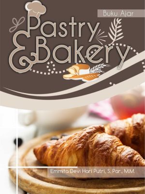 Buku Bahan Ajar Pastry and Bakery