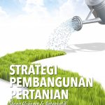 Buku Strategi Pembangunan Pertanian yang Visioner dan Integratif