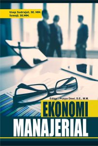 Buku Ajar Ekonomi Manajerial