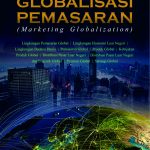 Buku Globalisasi Pemasaran (Marketing Globalization)