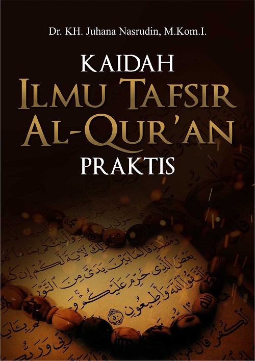 Buku Kaidah Ilmu Tafsir Al Quran Praktis