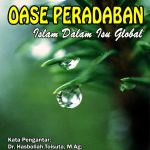 Buku Oase Peradaban: Islam Dalam Isu Global