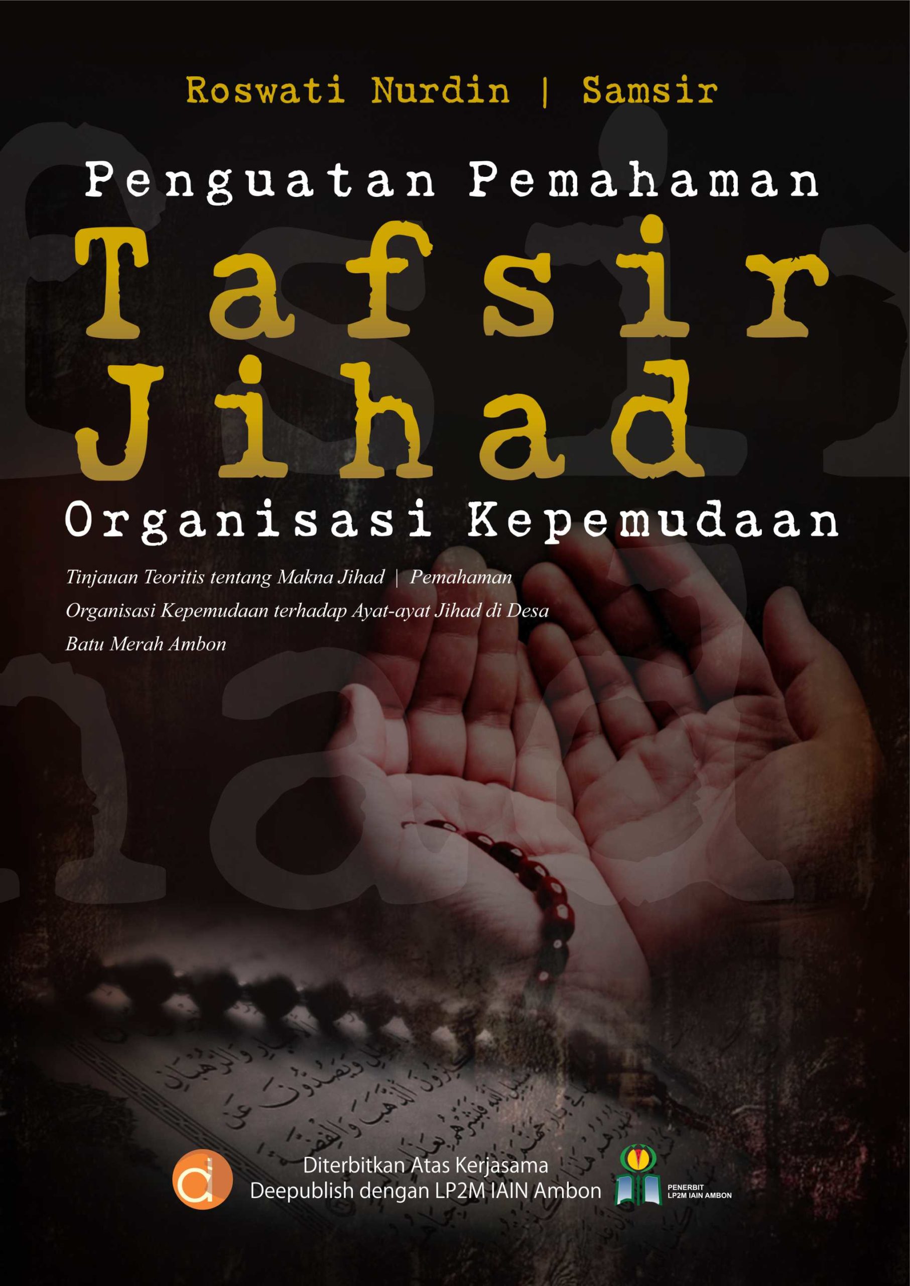 Buku Penguatan Pemahaman Tafsir Jihad Organisasi Kepemudaan