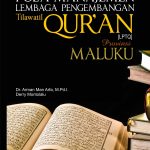 Buku Pola Manajemen: Lembaga Pengembangan Tilawatil Qur’an (LPTQ) Provinsi Maluku