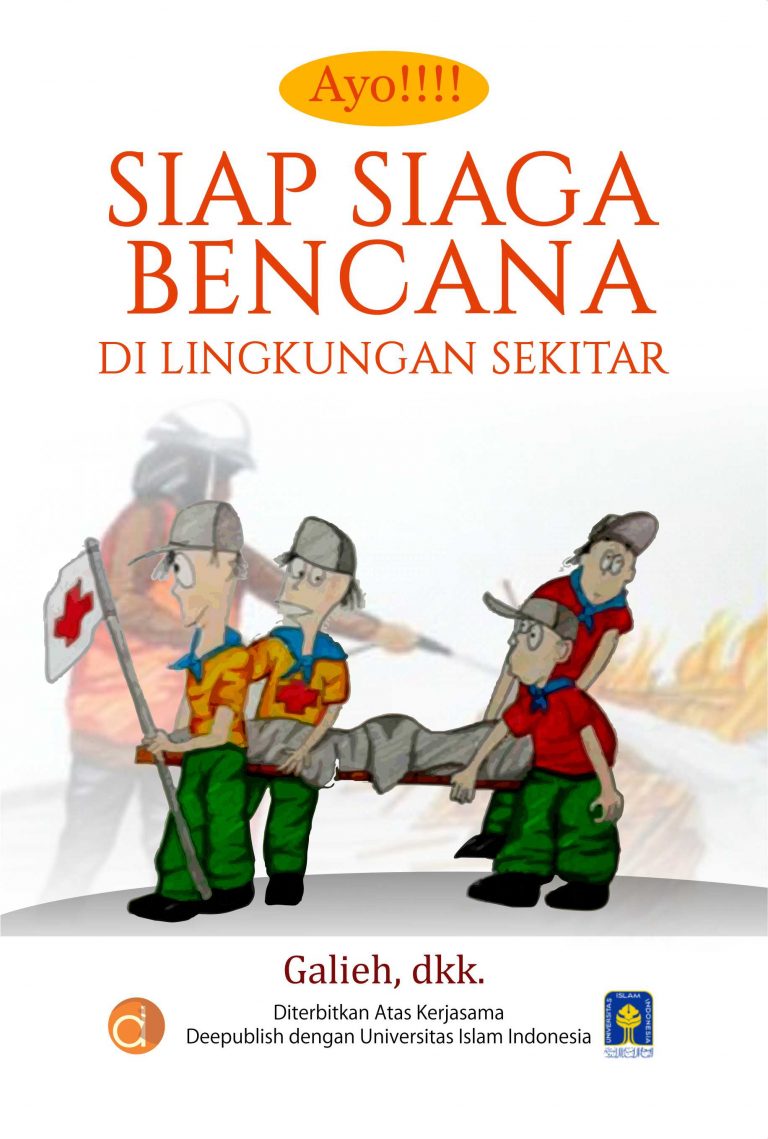 Buku Siap Siaga Bencana Di Lingkungan Sekitar - Penerbit Deepublish