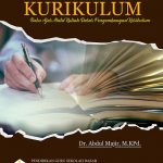 Buku Dasar Pengembangan Kurikulum