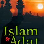 Buku Islam dan Adat, Keteguhan Adat dalam Kepatuhan Beragama