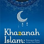 Buku Khazanah Islam, Perjumpaan Kajian dengan Ilmu Sosial