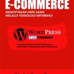 Buku E-Commerce, Menciptakan Daya Saing Melalui Teknologi Informasi