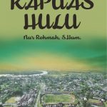 Kumpulan Puisi Kapuas Hulu