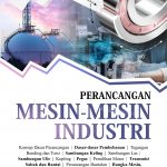 Buku Perancangan Mesin-Mesin Industri