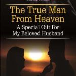 Novel The True Man From Heaven