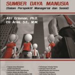 Buku Manajemen Sumber Daya Manusia: Dalam Perspektif Managerial dan Sosial