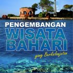 Buku Pengembangan Wisata Bahari yang Berkelanjutan