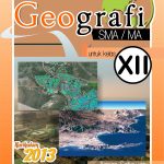 Buku Membuka Wawasan dengan Geografi untuk Kelas XII SMA/MA