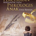 Buku Perceraian Berdampak pada Psikologis Anak Usia Remaja