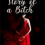 Novel Story of a Bitch