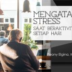 Buku Mengatasi Stress saat Beraktivitas Setiap Hari