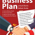 Buku Cara Mudah Menyusun Business Plan untuk Bisnis Hebat Anda