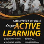 Buku Keterampilan Berbicara dengan Active Learning