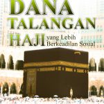 Buku Menggagas Dana Talangan Haji yang Lebih Berkeadilan Sosial