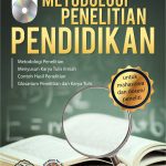 Buku Metodologi Penelitian Pendidikan (Dilengkapi CD)