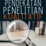 Buku Pendekatan Penelitian Kualitatif (Qualitative  Research  Approach)