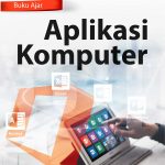 Buku Ajar Aplikasi Komputer
