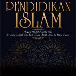 Buku Ontologi Pendidikan Islam: Mengupas Hakikat Pendidikan Islam dari Konsep Khalifah, Insan Kamil, Takwa, Akhlak, Ihsan, dan Khairu Al-Ummah