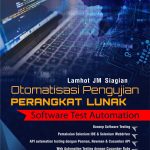 Buku Otomatisasi Pengujian Perangkat Lunak: Software Test Automation