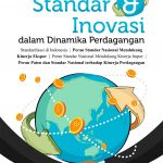 Buku Standar dan Inovasi dalam Dinamika Perdagangan