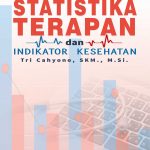 Buku Statistika Terapan & Indikator Kesehatan