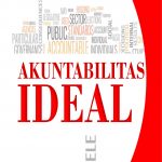 Buku Akuntabilitas Ideal Bunga Rampai Gagasan Seorang Akuntan Holistik