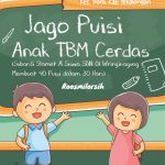 Jago Puisi Anak TBM Cerdas (Subardi Slamet A Siswa SDN 01 Wringinagung Membuat 90 Puisi dalam 30 Hari)