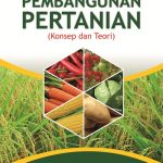 Buku Pembangunan Pertanian (Konsep dan Teori)