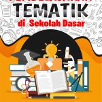 Buku Pembelajaran Tematik Di Sekolah Dasar